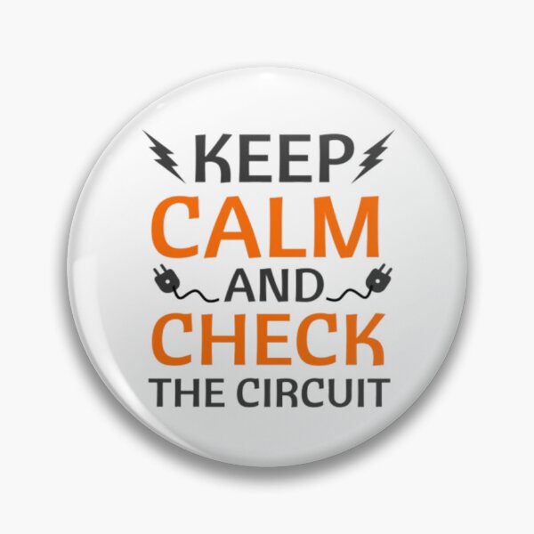 Item preview,  Keep Calm and Check the Circuit – Funny Electrician Quote  designed and sold by chetan786.