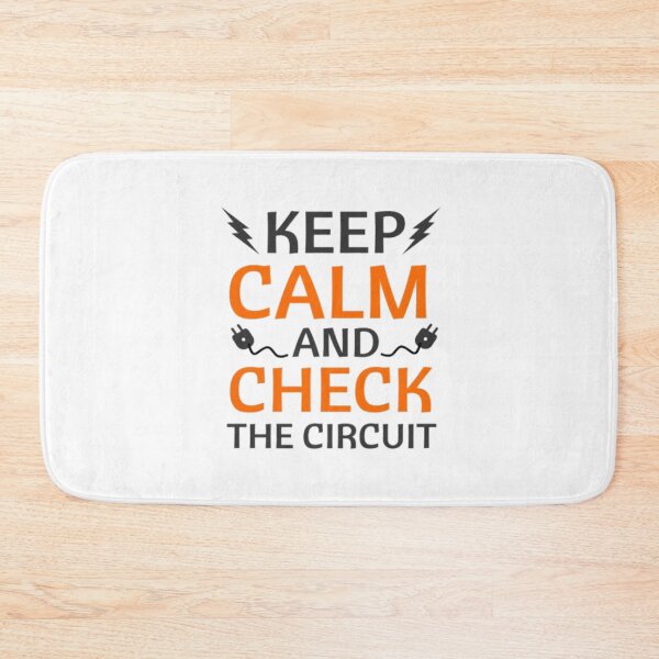 Item preview,  Keep Calm and Check the Circuit – Funny Electrician Quote  designed and sold by chetan786.
