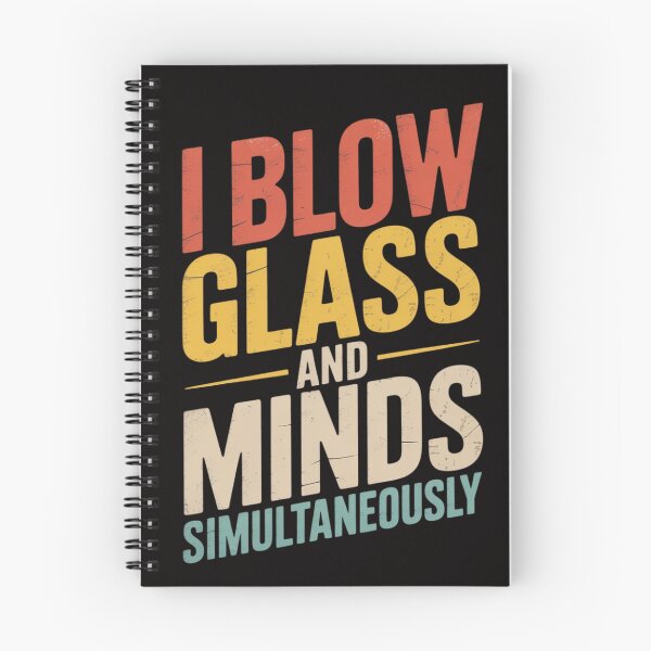 Item preview, Glass Blowing I Blow Glass And Minds Simultaneously designed and sold by czechascheledu.