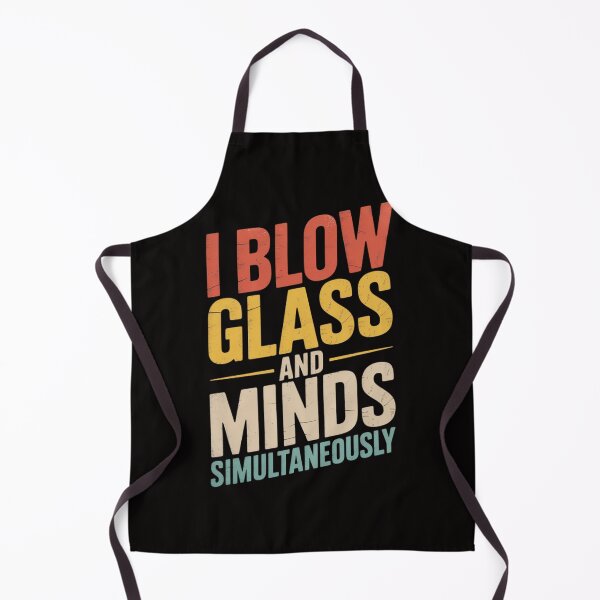 Item preview, Glass Blowing I Blow Glass And Minds Simultaneously designed and sold by czechascheledu.