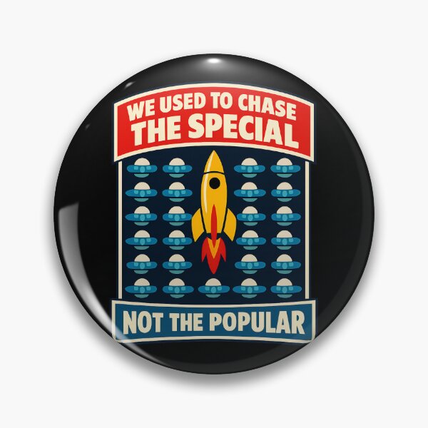 Item preview, We Used To Chase The Special Not The Popular designed and sold by TeeTimeTreasure.