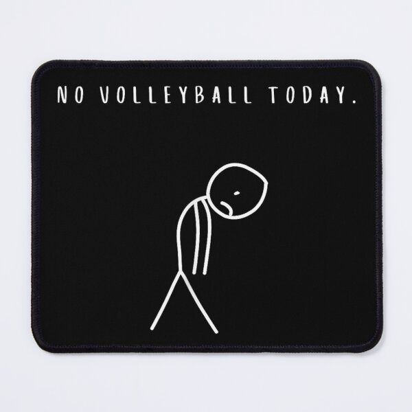 Item preview, No Volleyball Today Minimal Sad Stick Figure Humor Illustration designed and sold by LittleNhutton.
