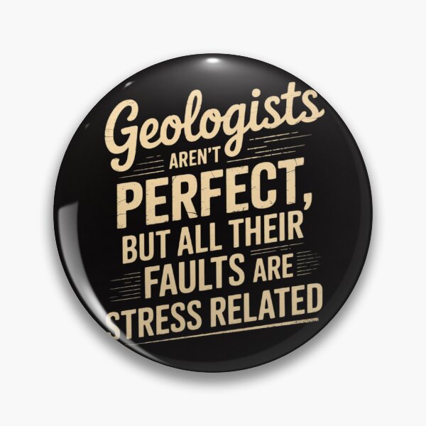 Item preview, Geologist Arent Perfect Fault Geology Pun Science Gift designed and sold by czechascheledu.