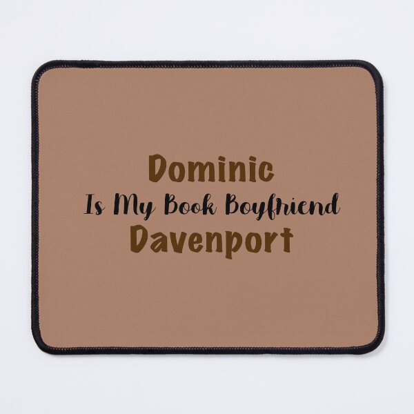 Item preview, Dominic Davenport Is My Book Boyfriend designed and sold by ouatisworld.