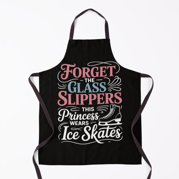 Item preview, Forget The Glass Slippers This Princess Wears Ice Skates designed and sold by czechascheledu.