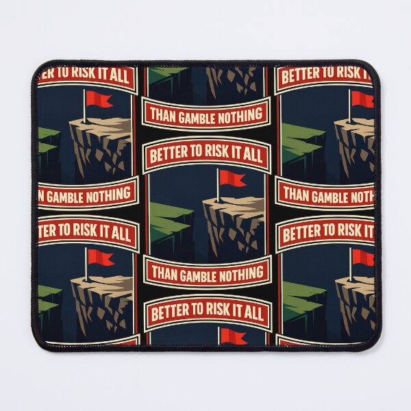 Item preview, Better to Risk It All Than Gamble Nothing Motivational Design designed and sold by TeeTimeTreasure.