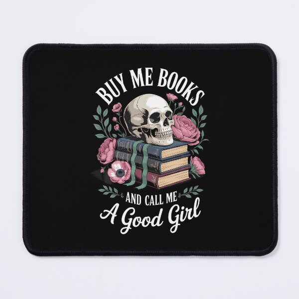 Item preview, Buy Me Books And Call Me A Good Girl designed and sold by heupelipocko.