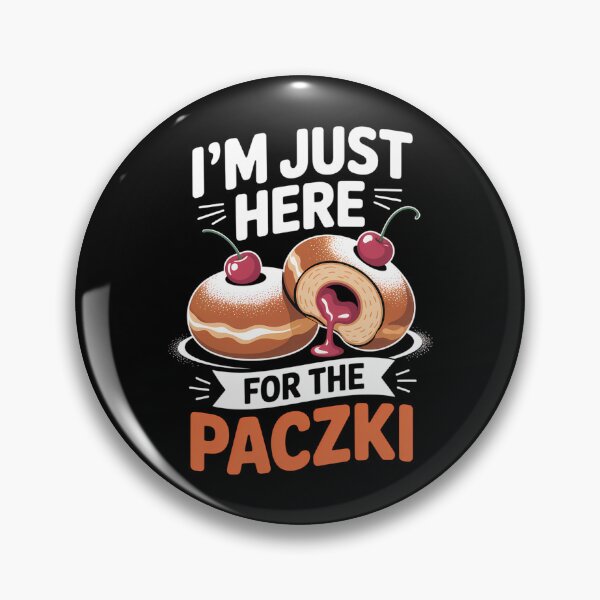 Item preview, I'm Just Here For The Paczki Foodie Poland Donut designed and sold by EllenJast.