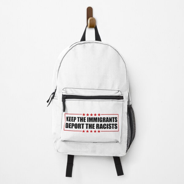 Item preview, Keep The Immigrants Deport The Racists - Pro Immigrants designed and sold by PixVib.