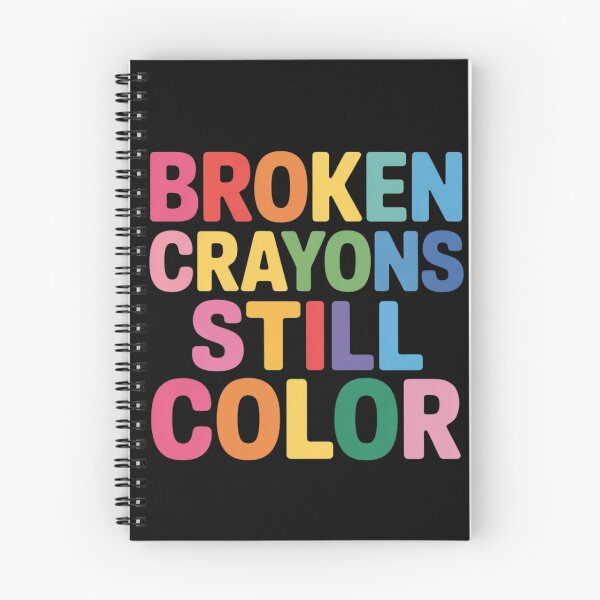 Item preview, Broken Crayons Still Color Mental Health Matters Awareness designed and sold by BlueCreator-inc.
