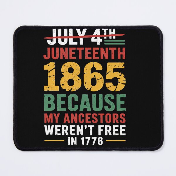 Item preview, 1865 Is Freedom Day My Ancestors Not Free in 1776 Juneteenth designed and sold by RonnasJackson.