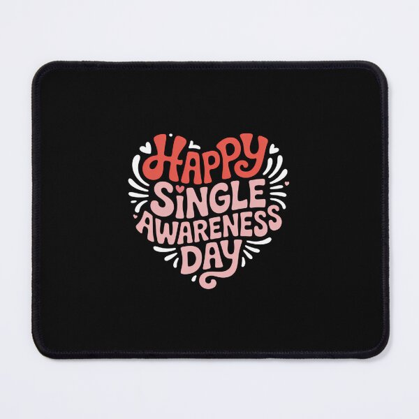 Item preview, Happy Singles Awareness Day Valentine_s Day designed and sold by SyncSusscess.
