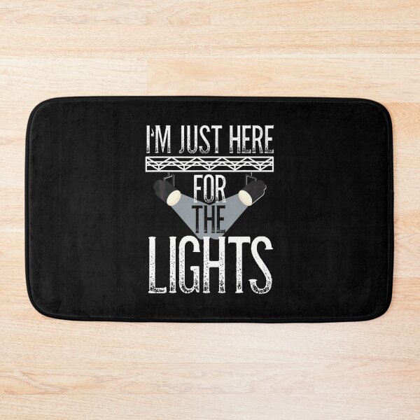 Item preview, Lighting Technician I'M Just Here For The Lights Light Guy designed and sold by mischwpwarso.