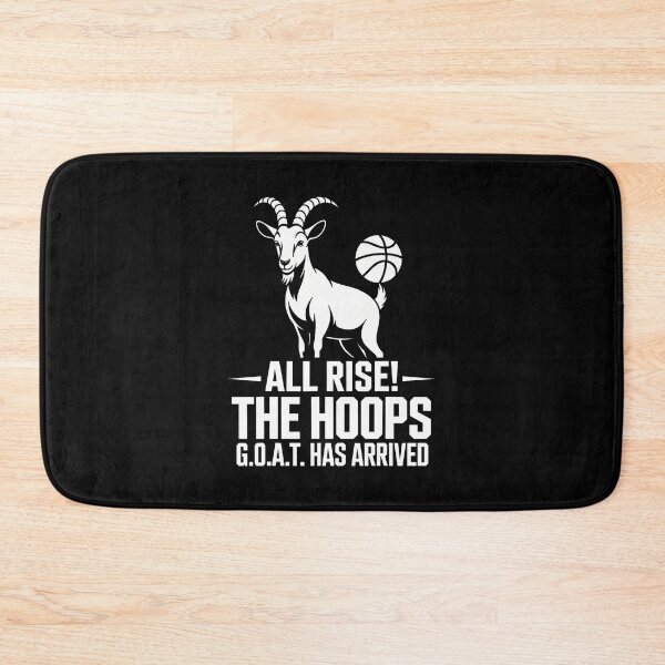 Item preview, All Rise The Hoops GOAT Has Arrived Basketball Joke designed and sold by mischwpwarso.