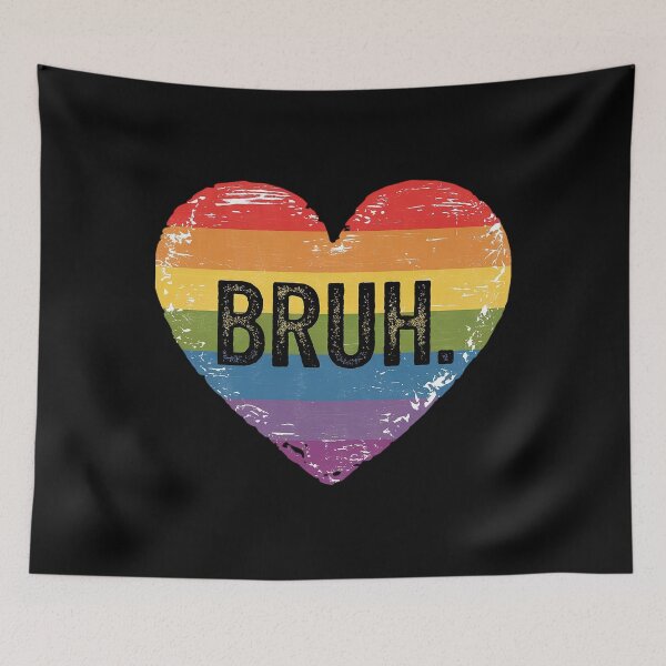 Item preview, Bruh Meme Funny Saying Bro Greeting Gay LGBT Pride Month designed and sold by RonnasJackson.