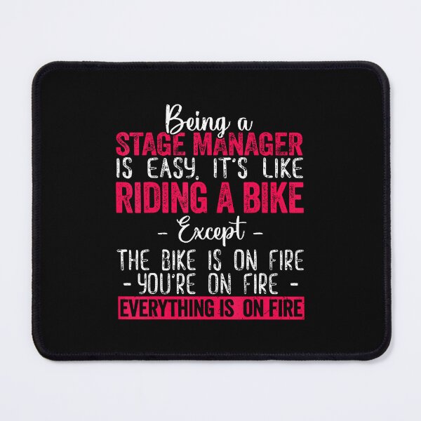 Item preview, Being A Stage Managers Is Like Riding A Bike Funny Vintage designed and sold by mischwpwarso.
