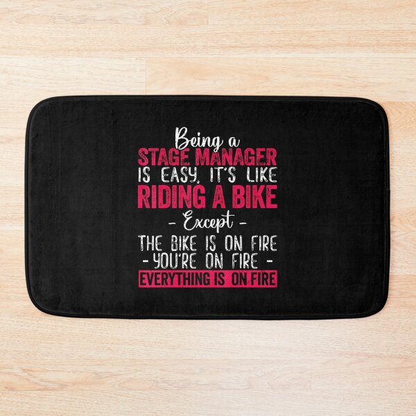Item preview, Being A Stage Managers Is Like Riding A Bike Funny Vintage designed and sold by mischwpwarso.