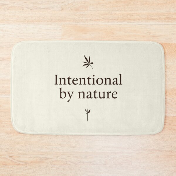 Item preview, Intentional by Nature – Calm Living Quote Design designed and sold by Irene Catchmind.