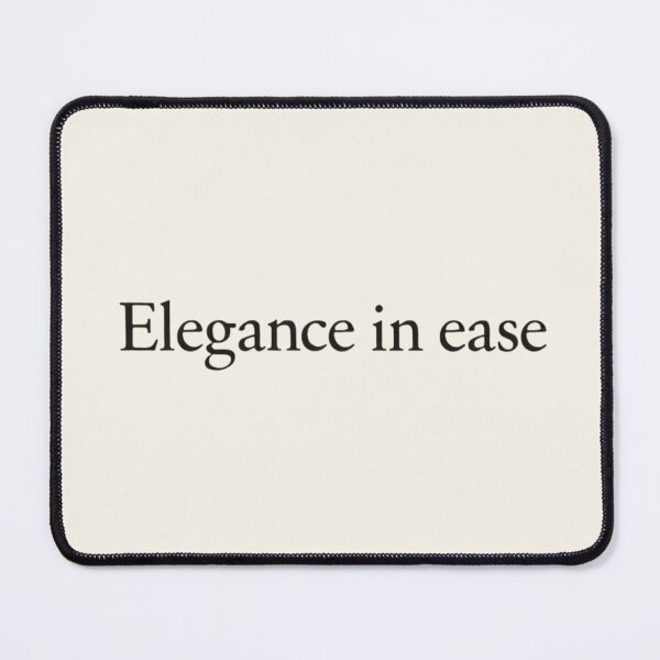 Item preview, Elegance in Ease – Luxury Calm Quote Design designed and sold by Irene Catchmind.