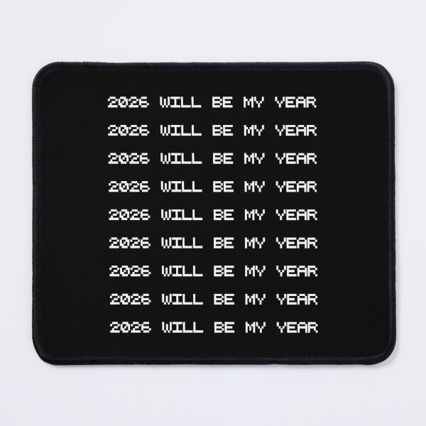 Item preview, 2026 Will Be My Year. #2 designed and sold by EunsooLee.