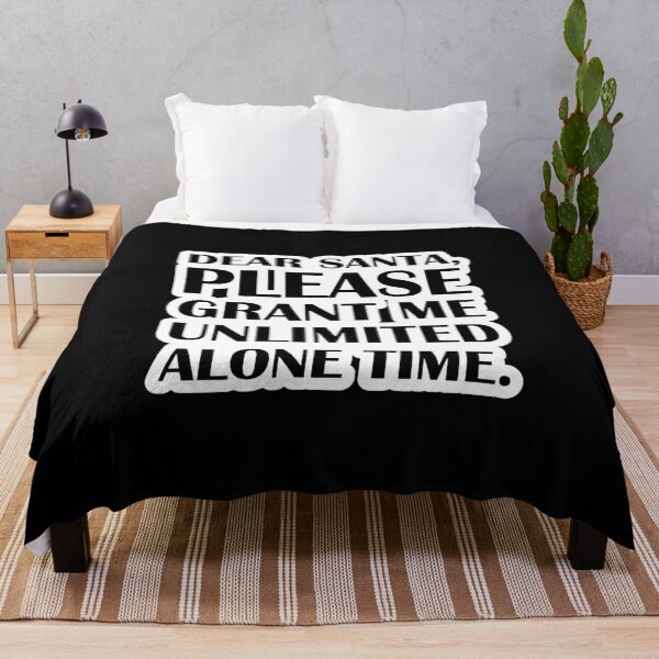 Item preview, Dear Santa, Please Grant Me Unlimited Alone Time. designed and sold by shelliehoward.