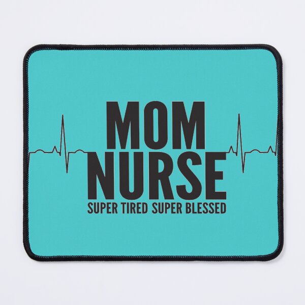 Item preview, Mom Nurse Quotes designed and sold by Verity Inspirations.