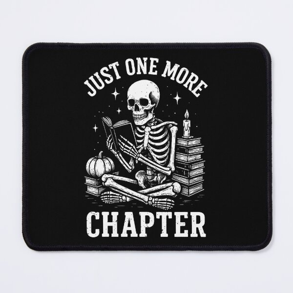 Item preview, Just One More Chapter Skeleton Reader Reading Book Lover designed and sold by LunaDangelo.