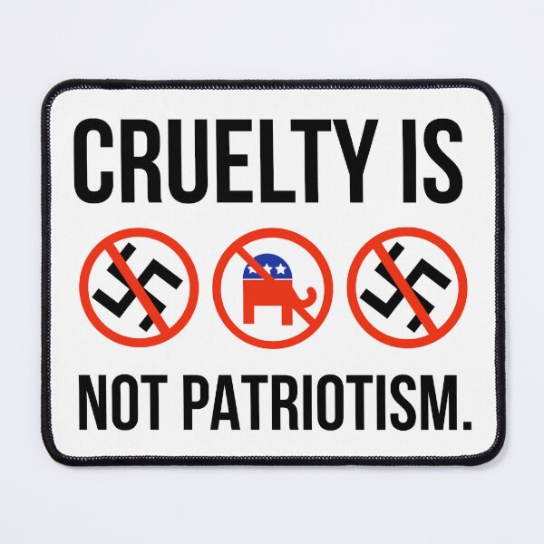 Item preview, Cruelty is not patriotism.  designed and sold by Rachel the Artist .