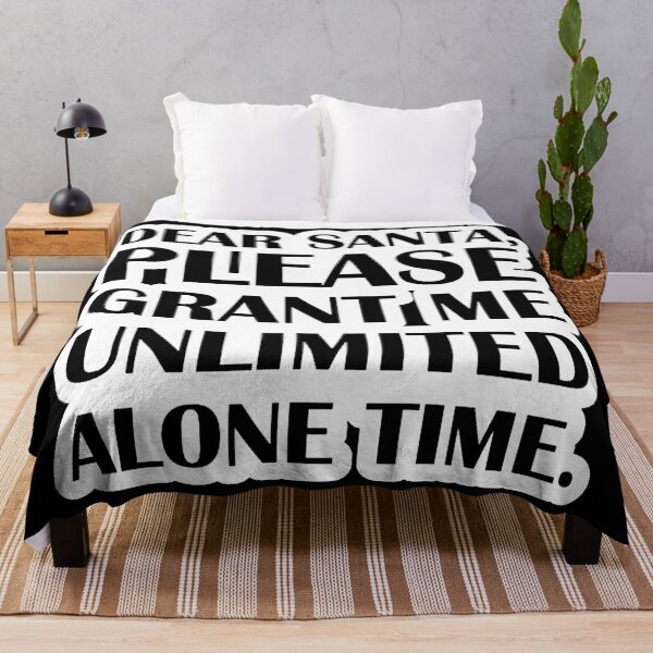 Item preview, Dear Santa, Please Grant Me Unlimited Alone Time. designed and sold by carringtonpaula.