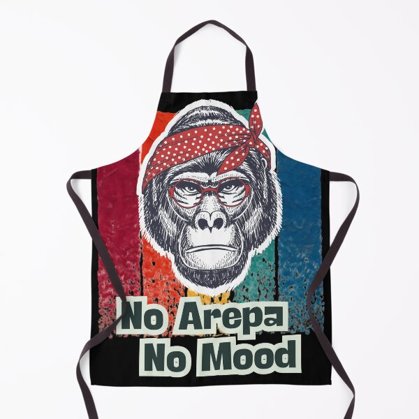 Item preview, No Arepa No Mood Gorilla Attitude Art designed and sold by UUniqueIImprint.