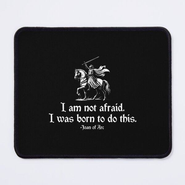 Item preview, I Am Not Afraid I Was Born To Do This Joan Of Arc Quote designed and sold by RylynKaub86.