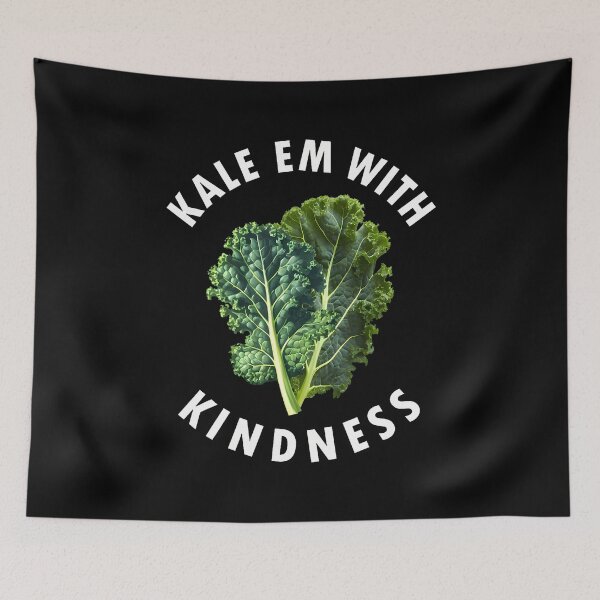 Item preview, Kale Em With Kindness Vegetarians Veggies Pun Girls designed and sold by scottsurswab.