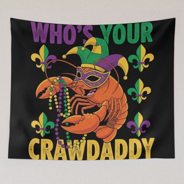 Item preview, Who’s Your Crawdaddy – Funny Crawfish Mardi Gras Design designed and sold by Alexis Art Collection.