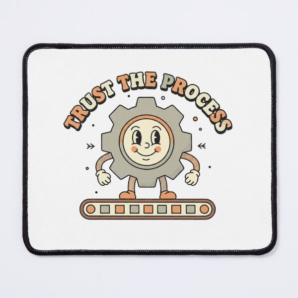 Item preview, Trust the Process Retro Motivation Design designed and sold by DIRTYSKETCHH.