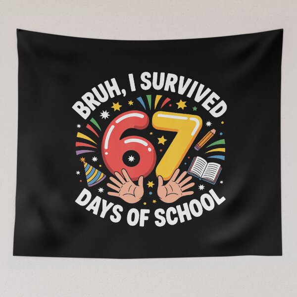 Item preview, Bruh I Survived 67 Days Of School Funny Six Seven Hands Meme designed and sold by vaharisanic.