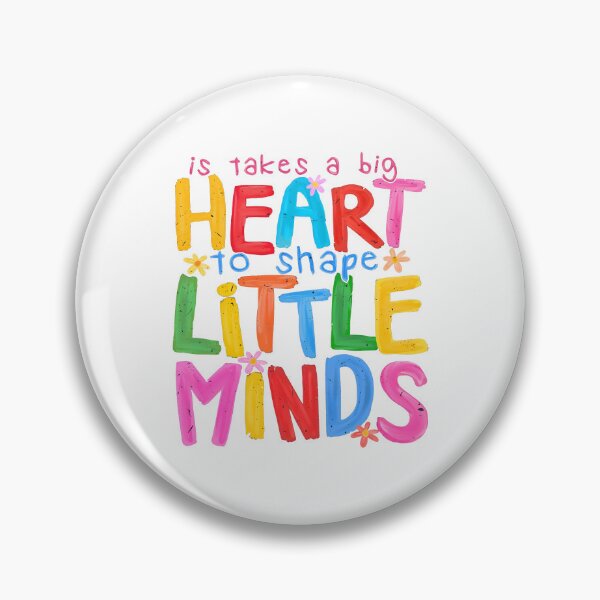 Item preview, It Takes A Bid Heart to Shape Little Minds designed and sold by Innokentievic.