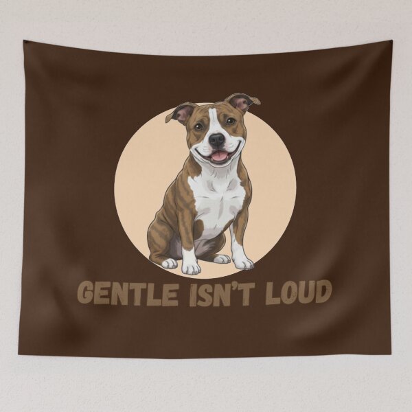 Item preview, Gentle Isn’t Loud Staffordshire Bull Terrier Shirt – Soft-Hearted Staffy Quote Design designed and sold by ArtisanBagel.