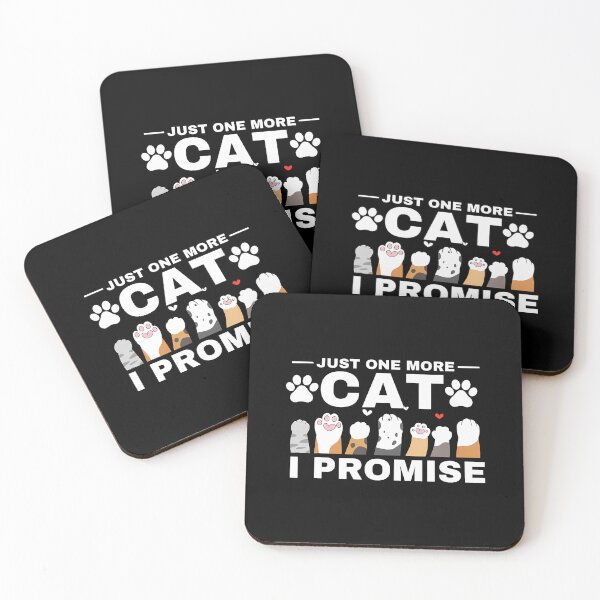 Item preview, Just One More Cat I Promise For designed and sold by godzillabro.