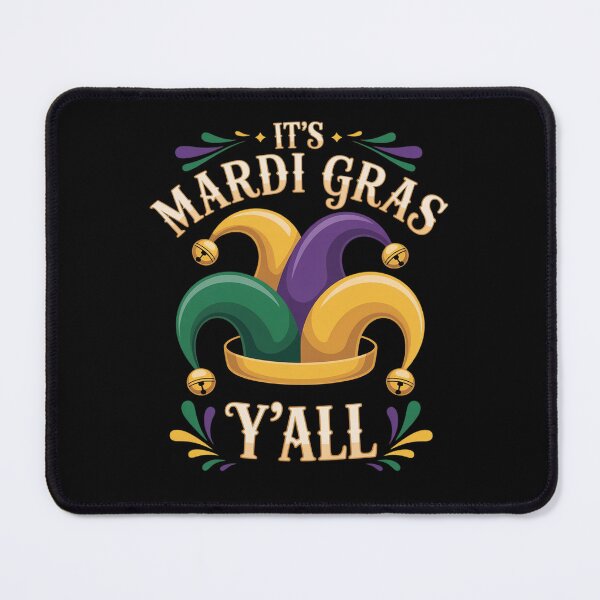 Item preview, Its Mardi Grass Yall Funny Carnival Celebration Mardi Gras designed and sold by catsdothingz.