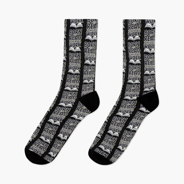 Item preview, Born To Read Forced To Work designed and sold by huftyfnruppe.