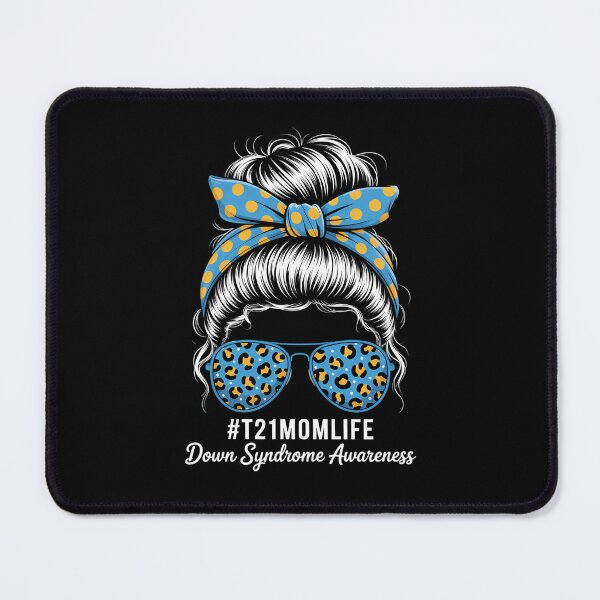 Item preview, Down Syndrome Mom Life Messy Bun Down Syndrome Awareness designed and sold by comptorasunfia.