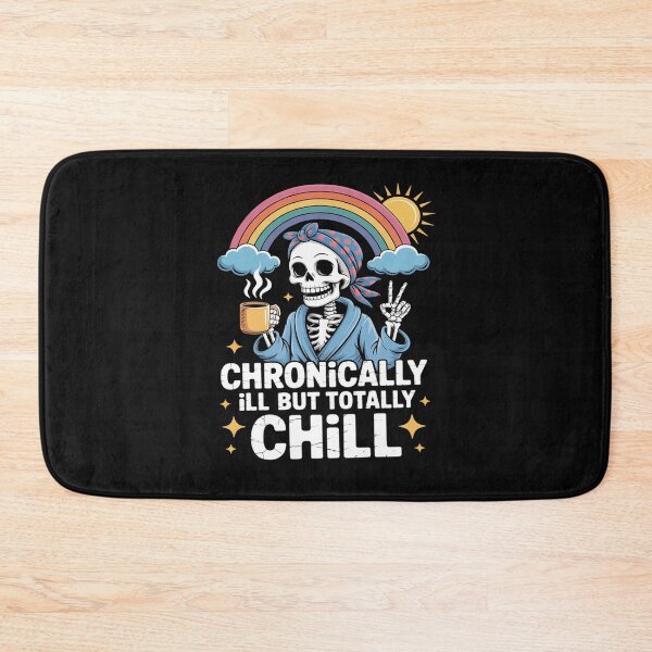 Item preview, Chronically ill Skeleton Invisible Illness Chronic Pain MS designed and sold by tkhrbika.