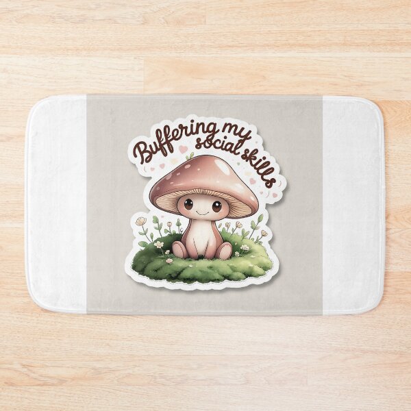 Item preview, Buffering my sovical skills | cute Mashroom | winter  designed and sold by Classy-Artist.