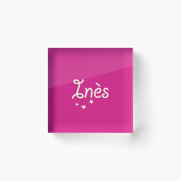 Item preview, My Name is Inès designed and sold by CharlottePlaceArt.