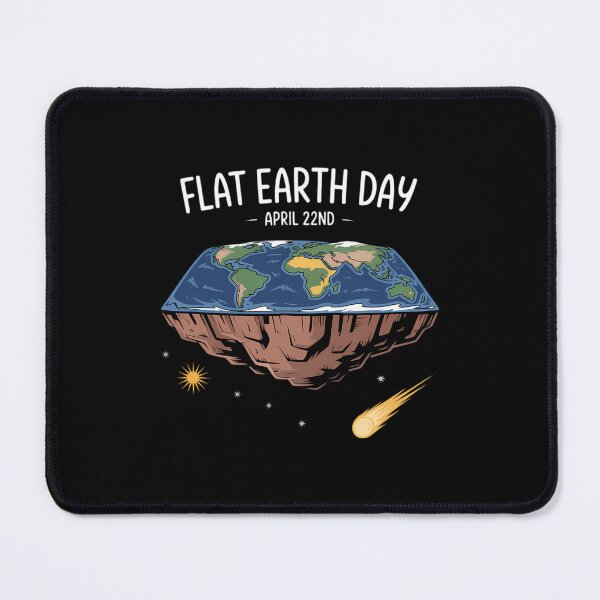 Item preview, Flat Earthers April 22nd Earth Day designed and sold by AsteriskDatBArt.