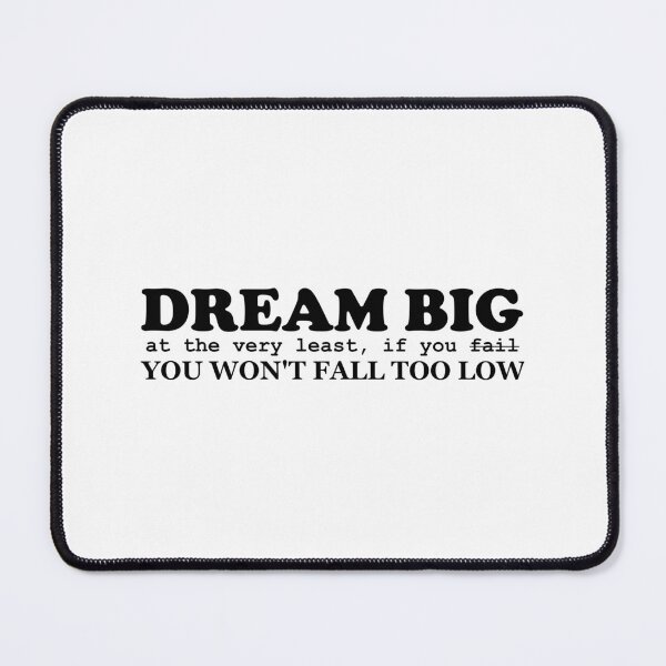 Item preview, Dream Big - Black Text designed and sold by Bamb00s.