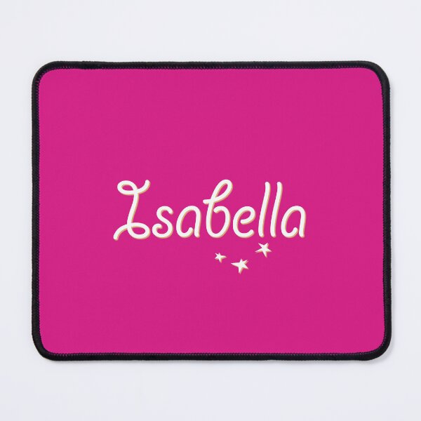 Item preview, My Name is Isabella designed and sold by CharlottePlaceArt.