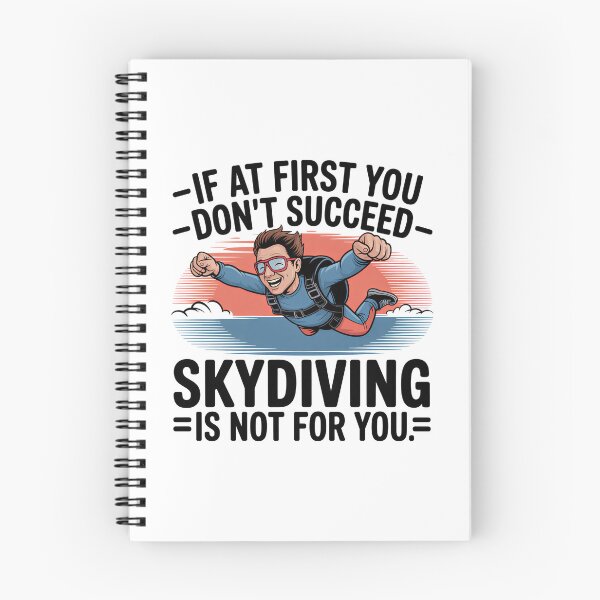Item preview, If You Don’t Succeed Skip Skydiving designed and sold by Blok45.