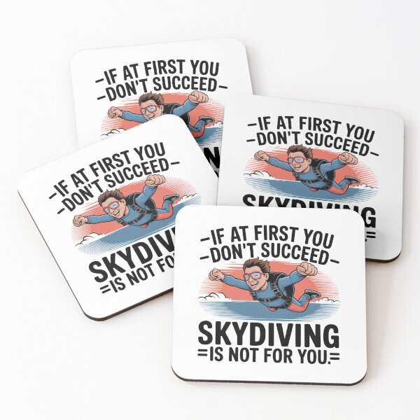 Item preview, If You Don’t Succeed Skip Skydiving designed and sold by Blok45.