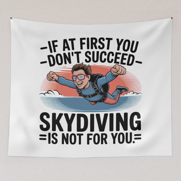 Item preview, If You Don’t Succeed Skip Skydiving designed and sold by Blok45.